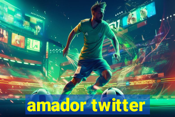 amador twitter